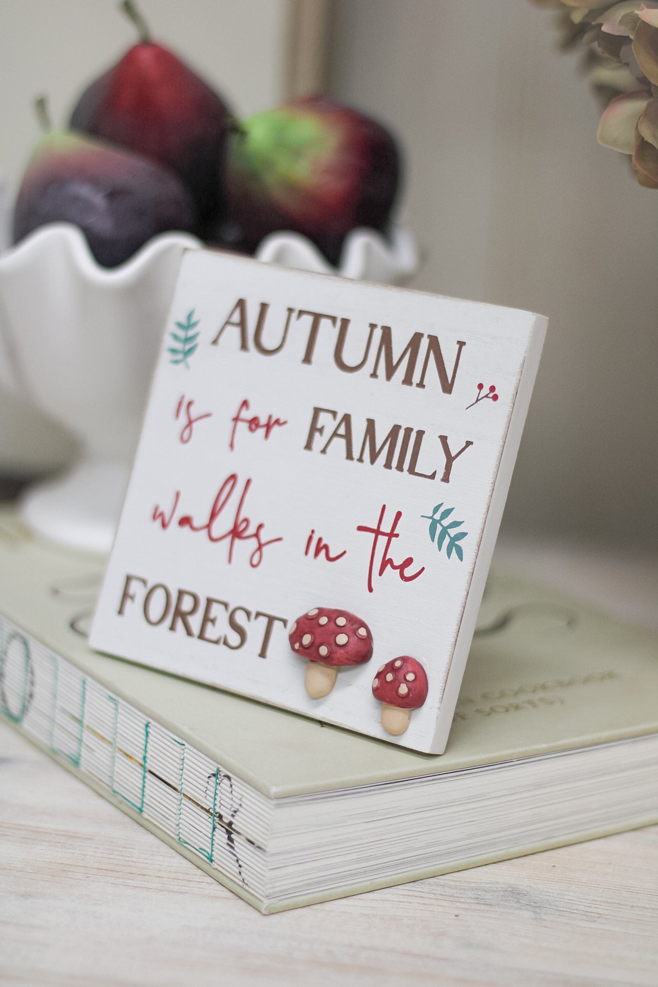 Autumn is for Family Walks in The Forest Plaque